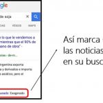 GOOGLE AVISA NOTICIAS FALSAS O EXAGERADAS